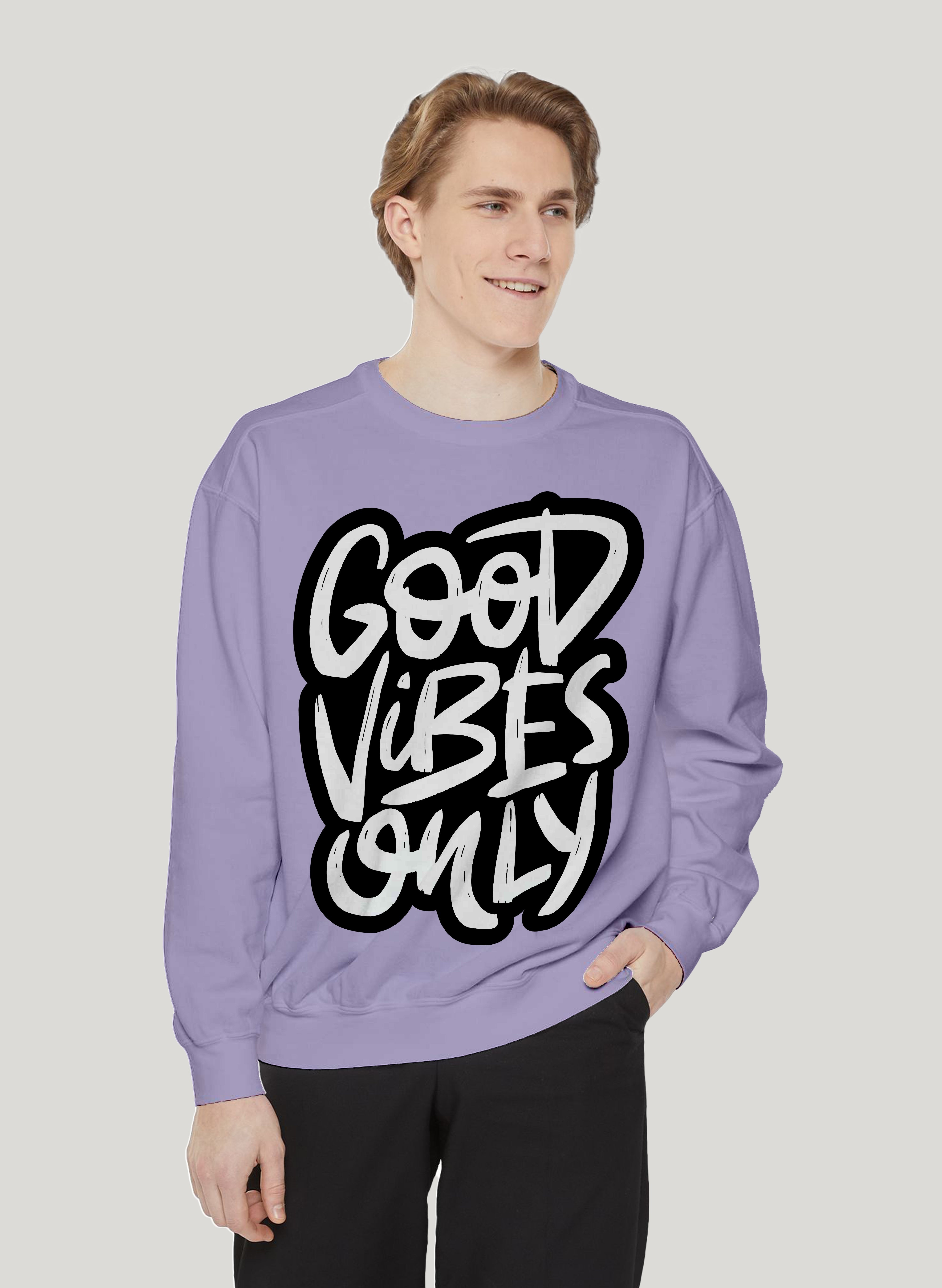 GOOD VIBES ONLY CLASSIC SWEATSHIRT