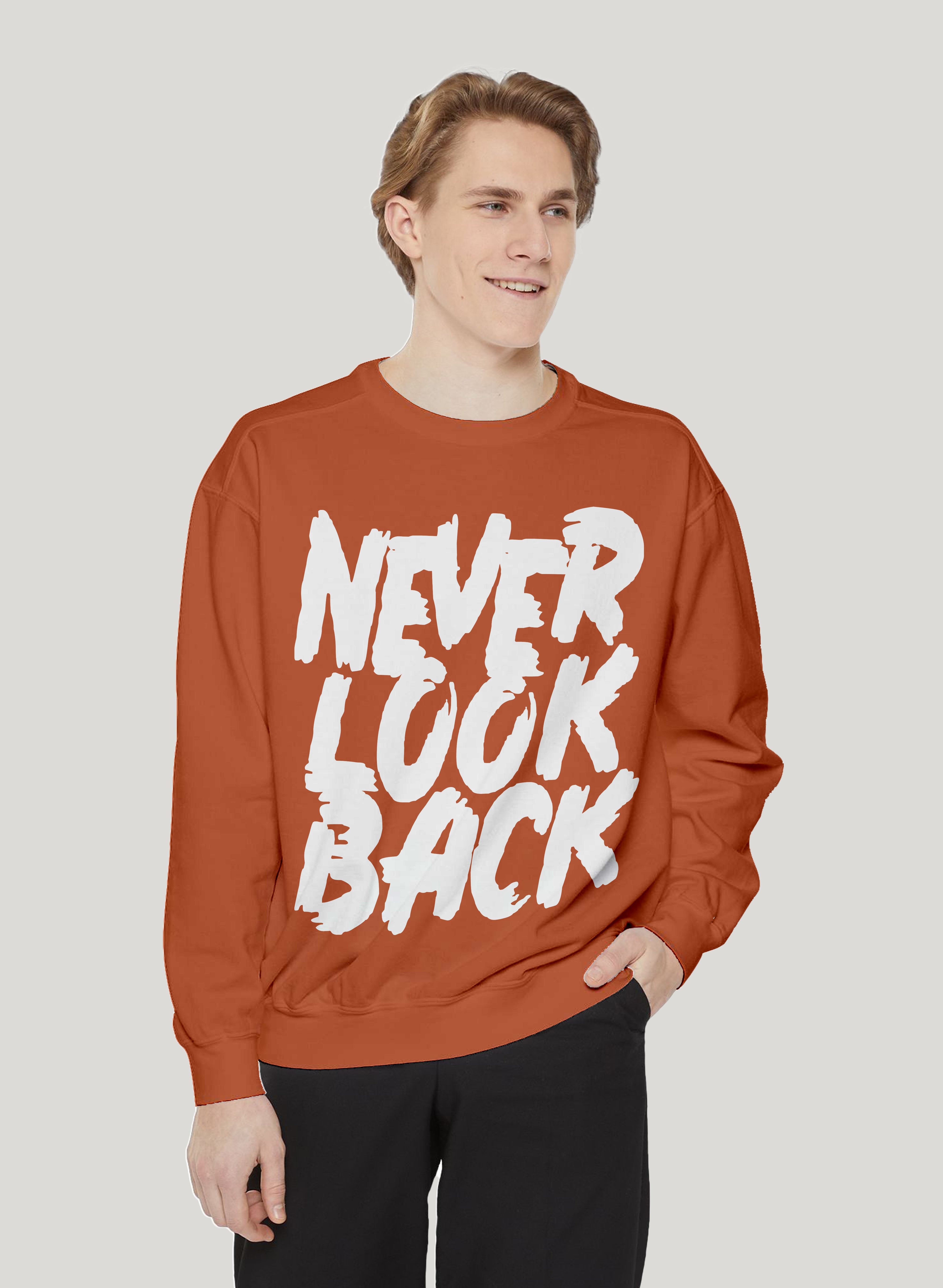 NEVER LOOK BACK CLASSIC SWEATSHIRT