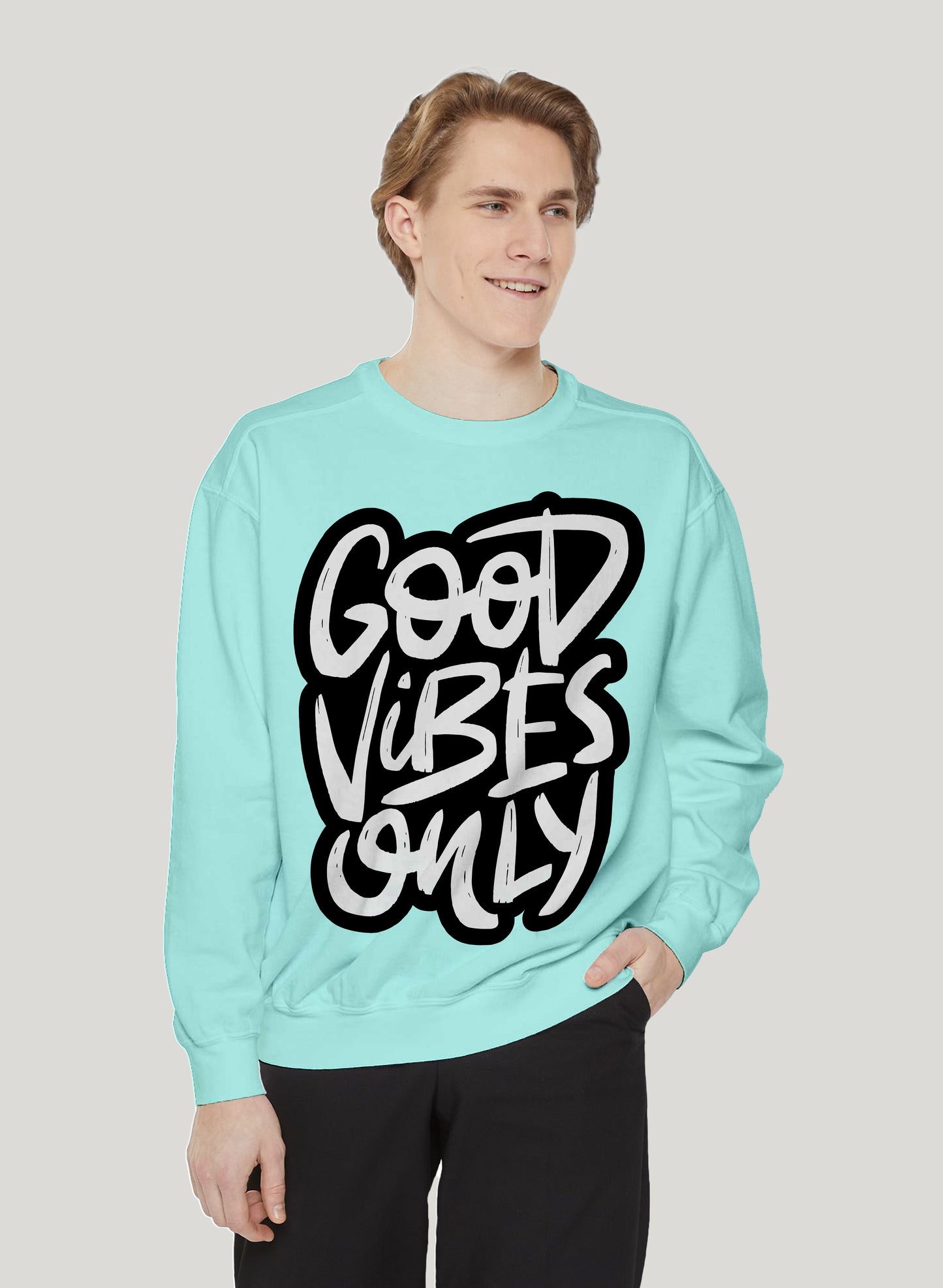 GOOD VIBES ONLY CLASSIC SWEATSHIRT