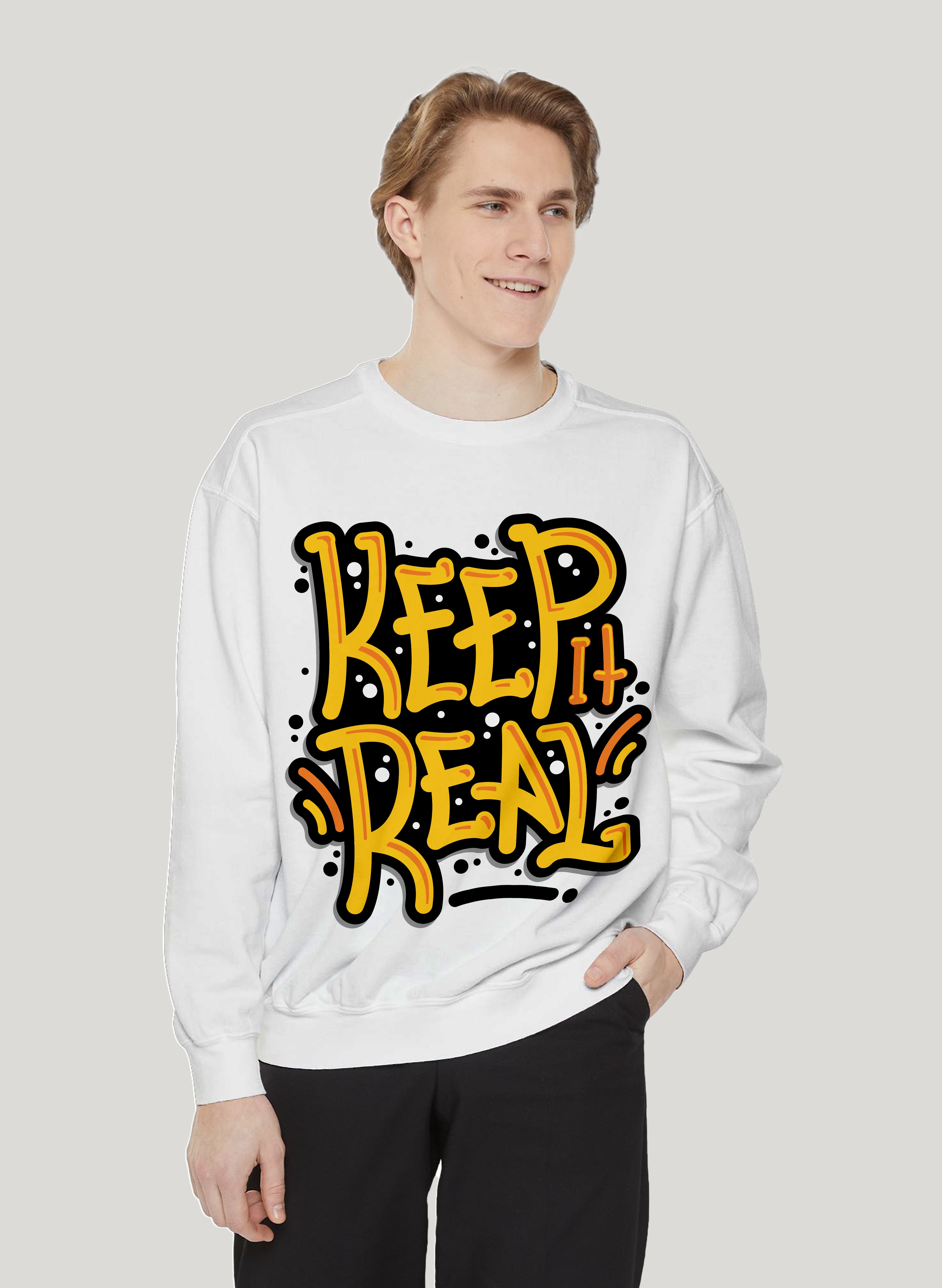 KEEP IT REAL CLASSIC SWEATSHIRT