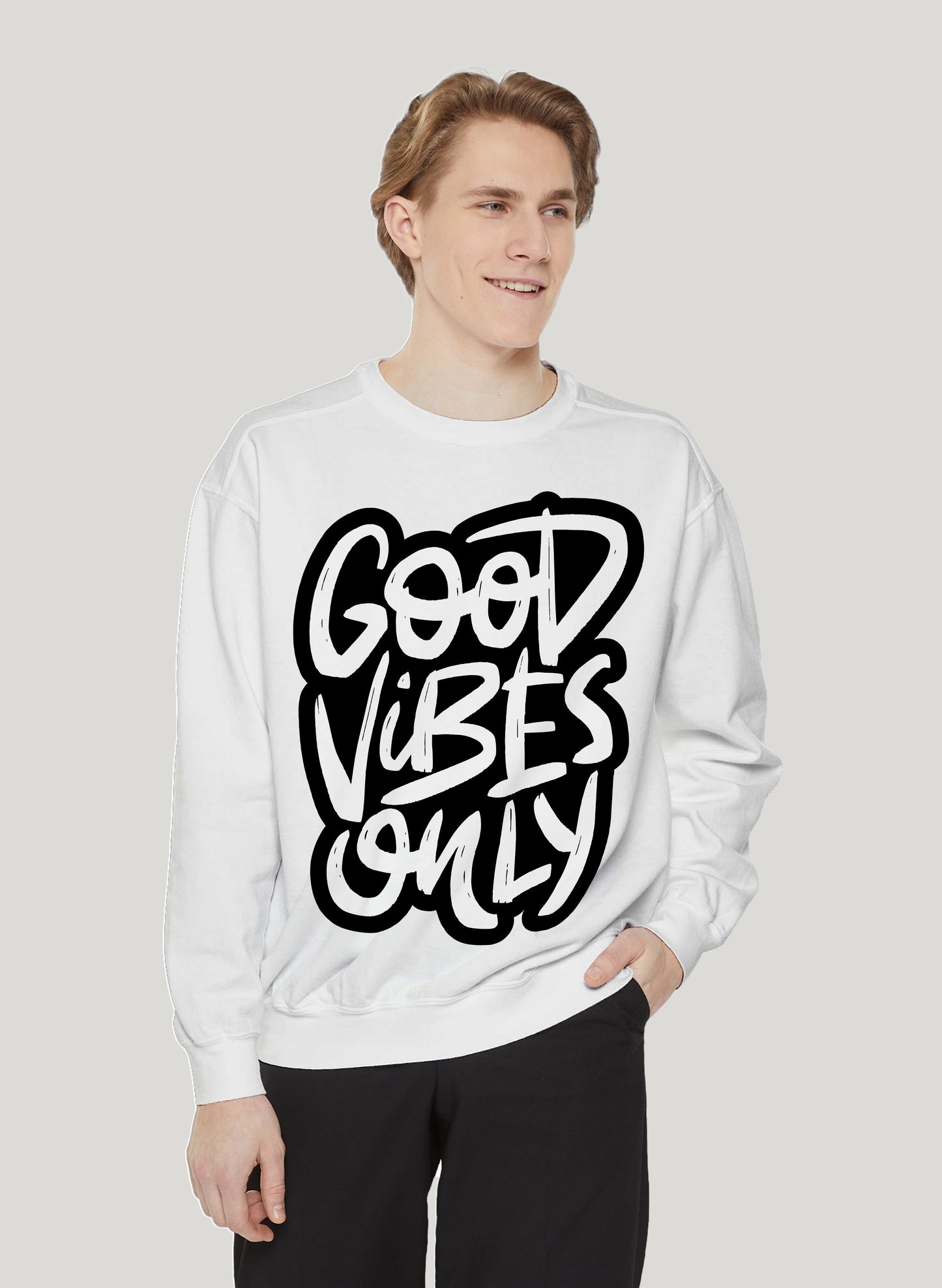 GOOD VIBES ONLY CLASSIC SWEATSHIRT