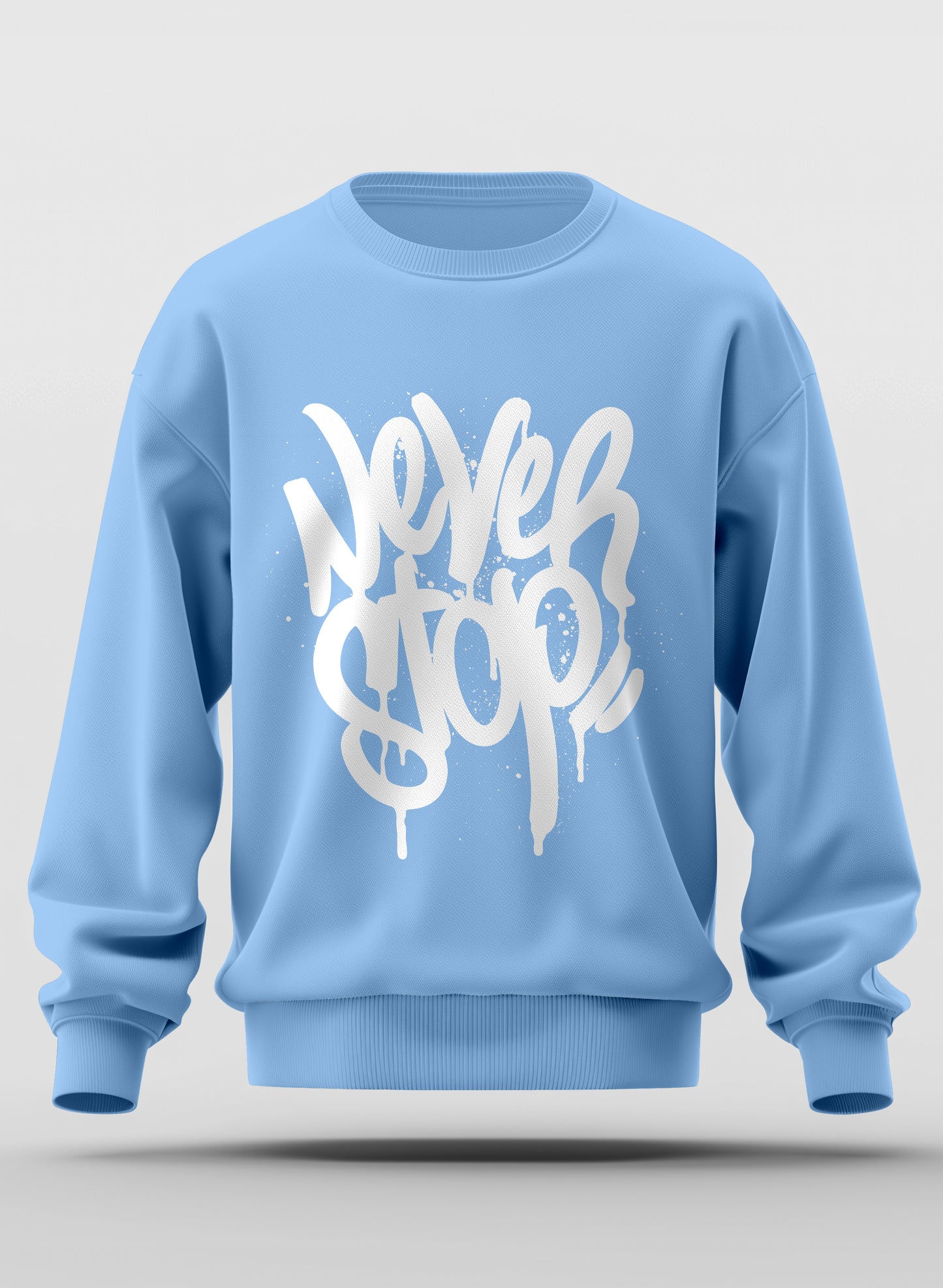 NEVER STOP CLASSIC SWEATSHIRT