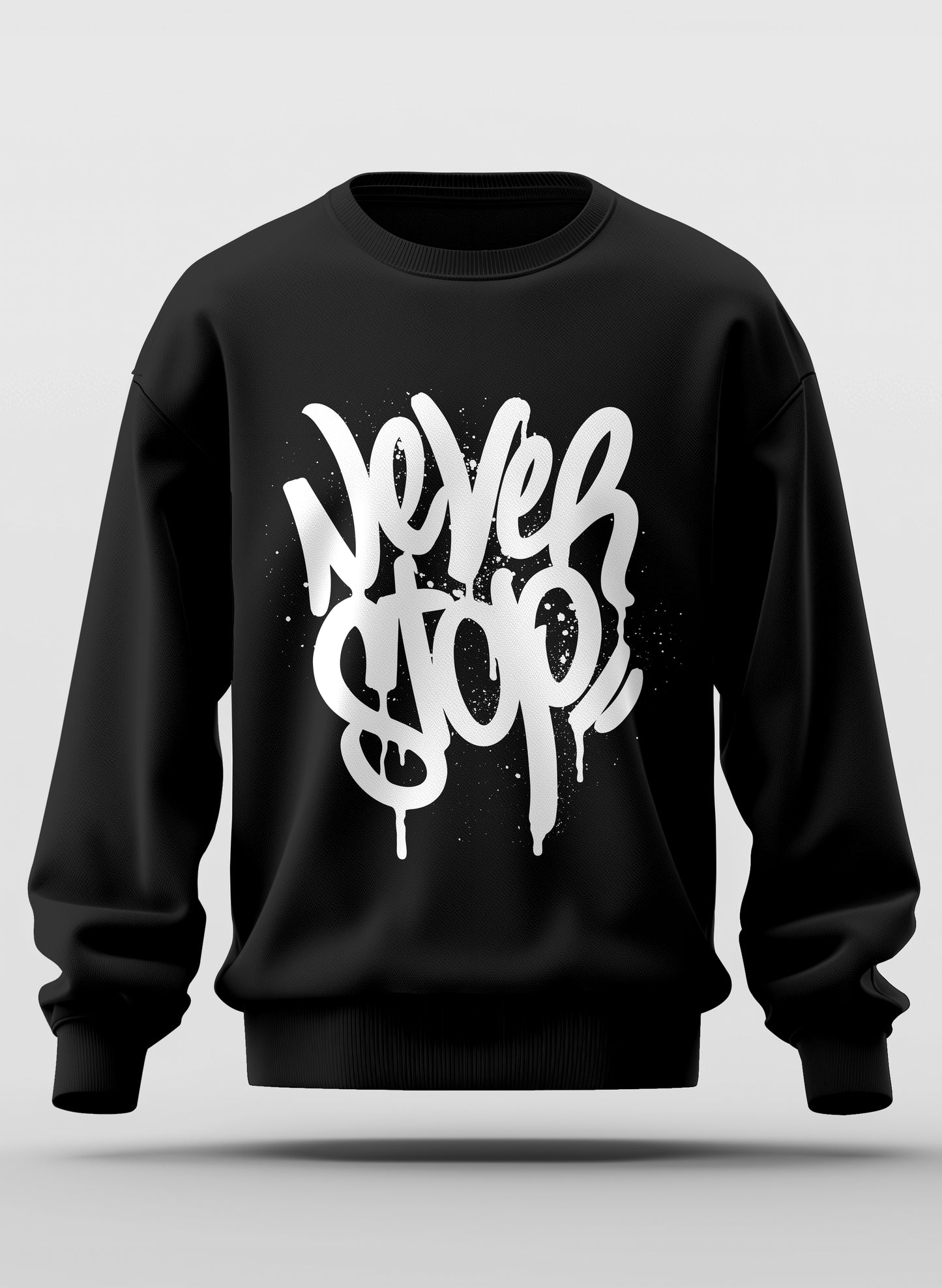 NEVER STOP CLASSIC SWEATSHIRT