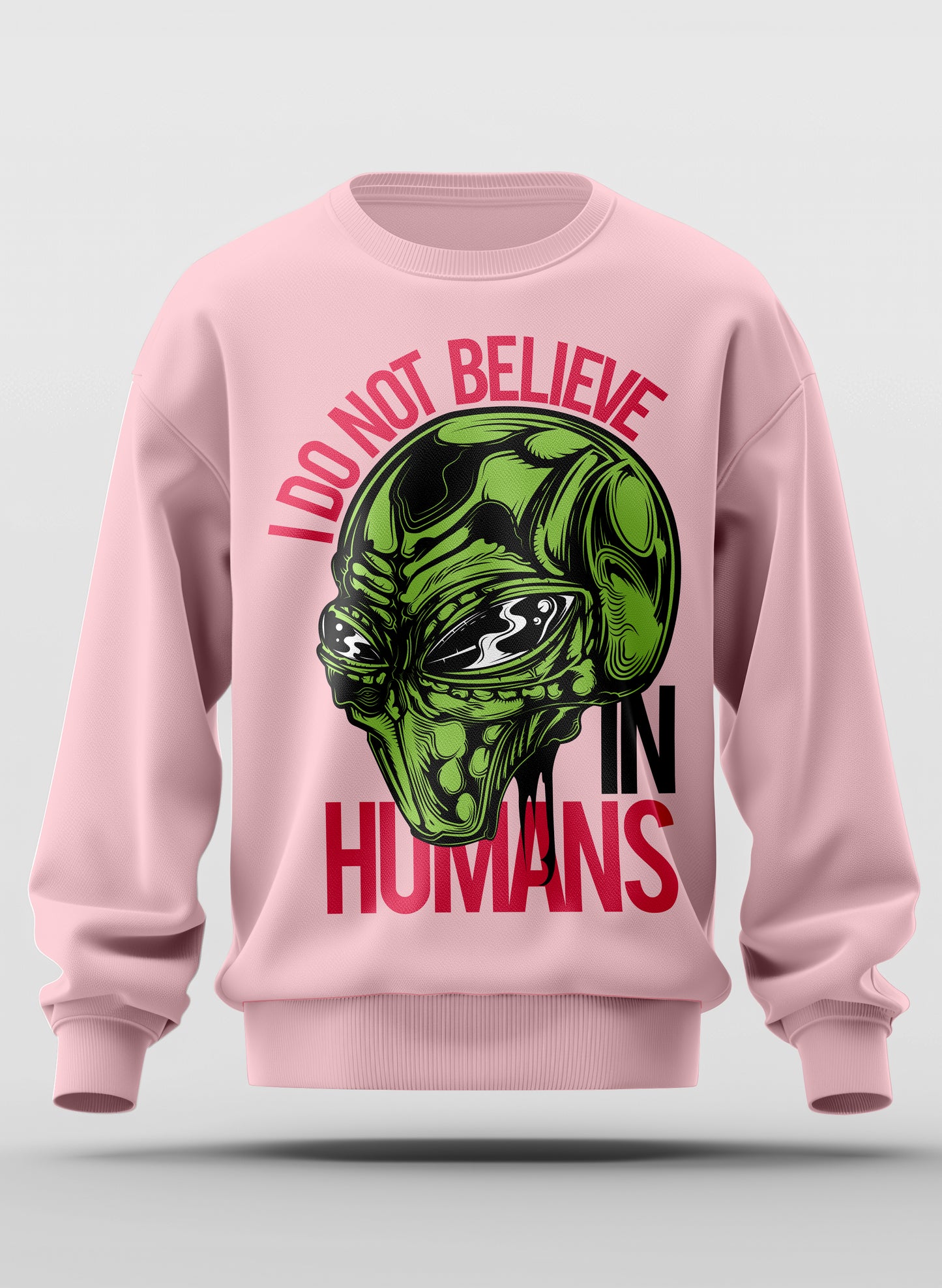 I DO NOT BELIEVE IN HUMANS CLASSIC SWEATSHIRT