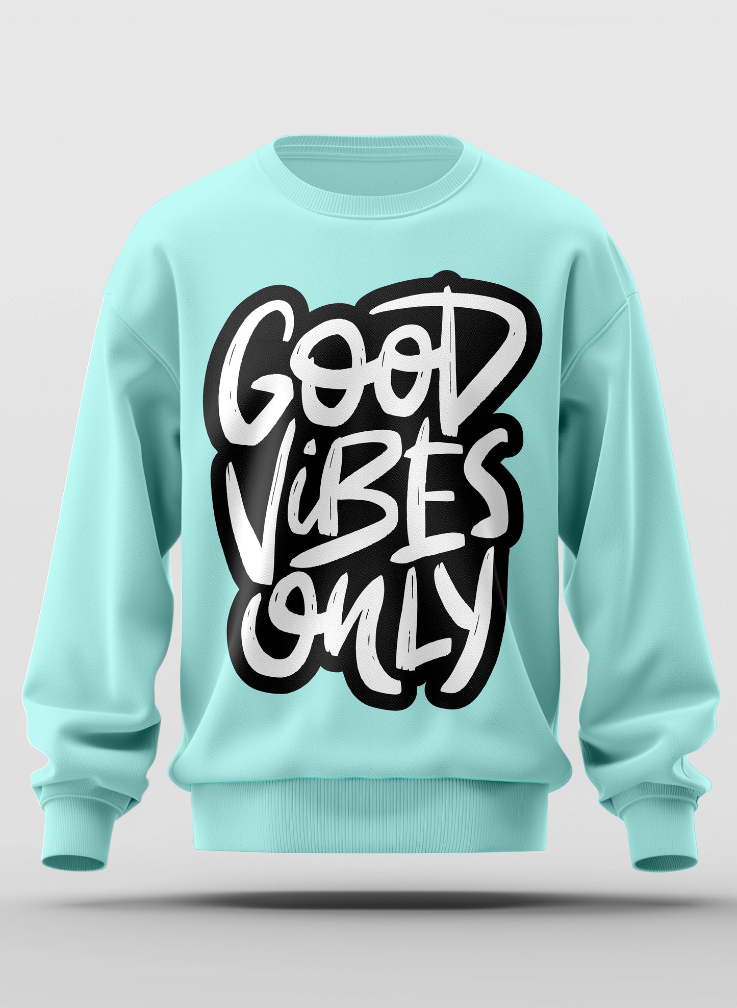 GOOD VIBES ONLY CLASSIC SWEATSHIRT