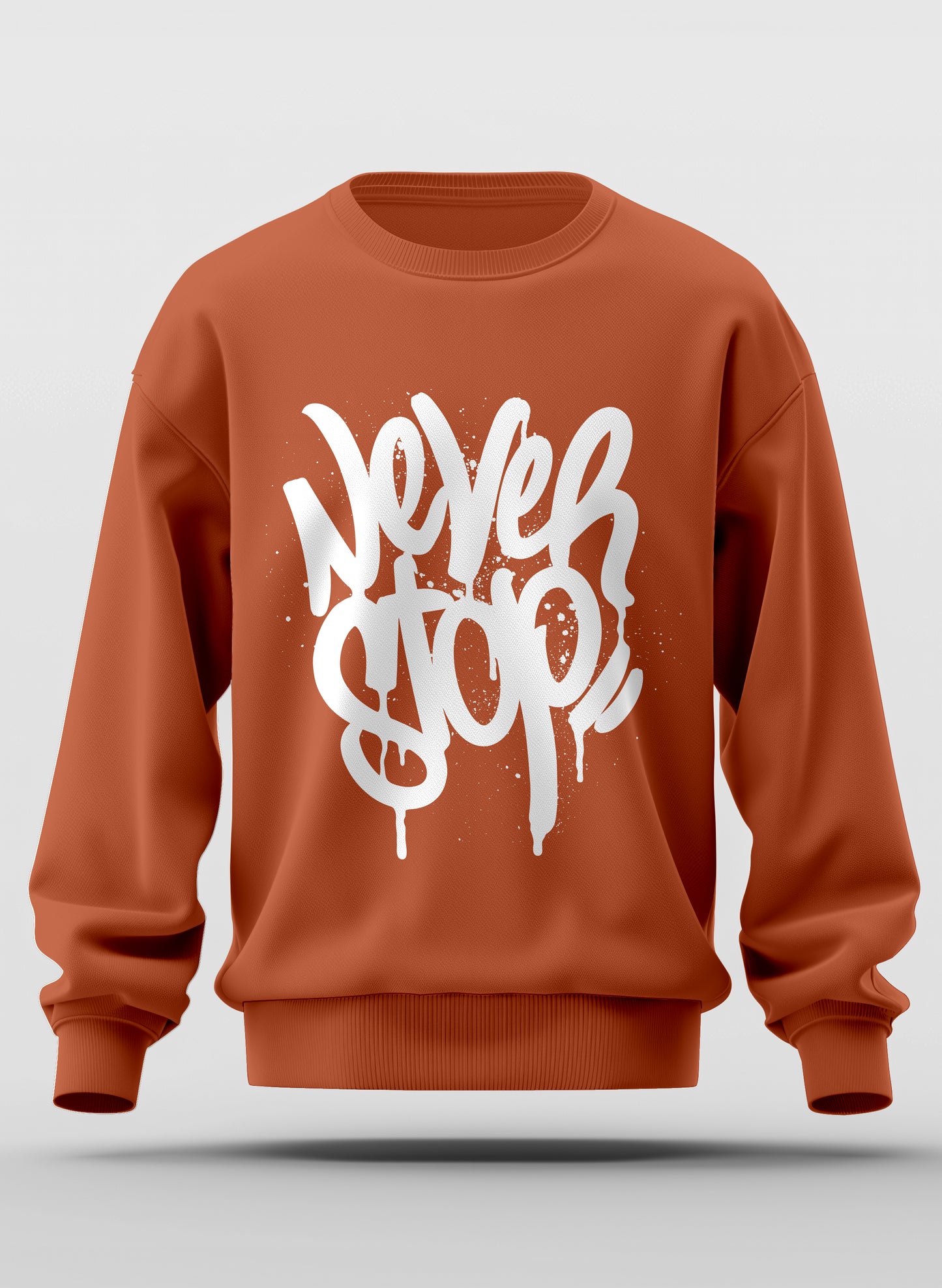 NEVER STOP CLASSIC SWEATSHIRT