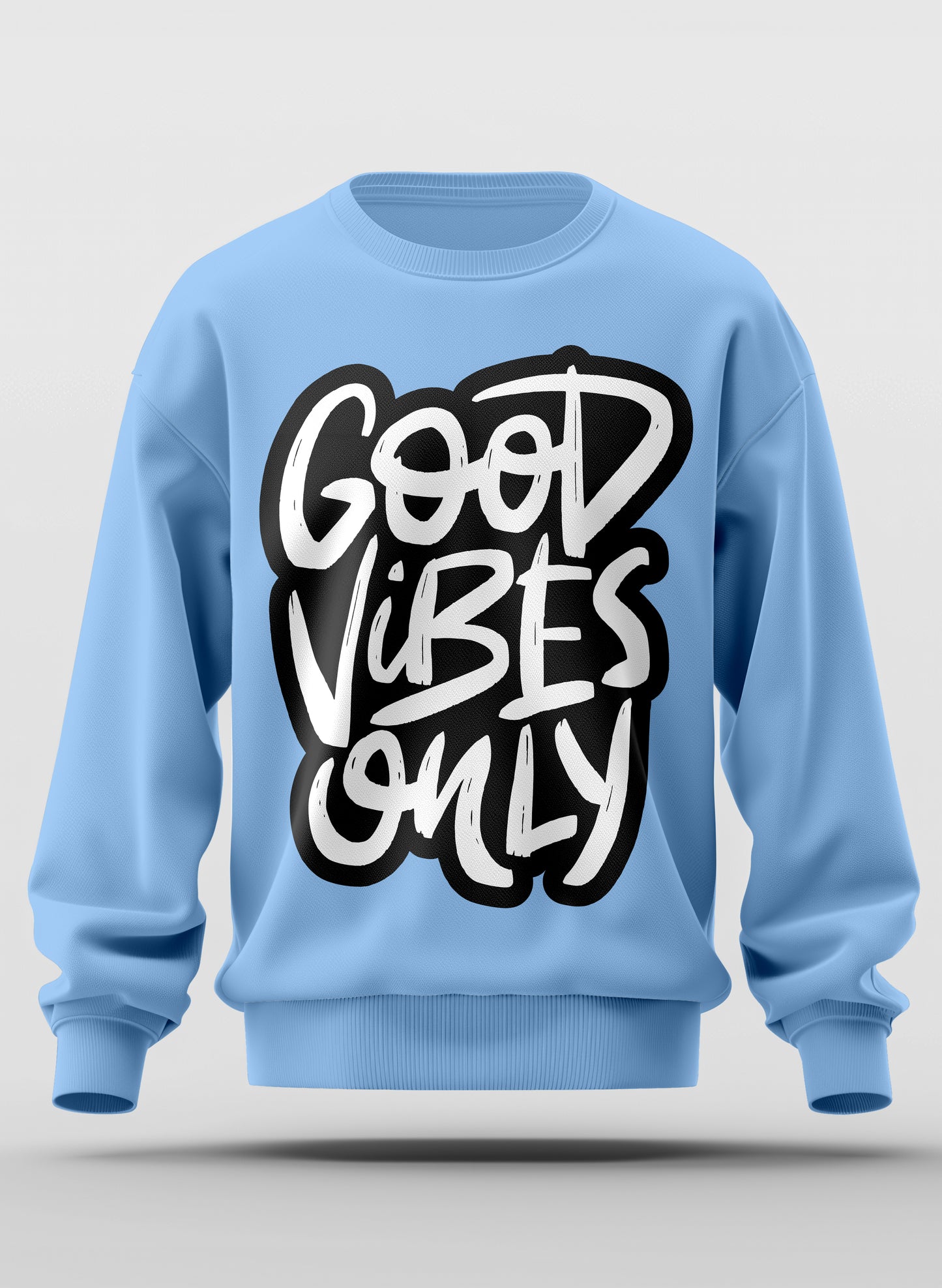 GOOD VIBES ONLY CLASSIC SWEATSHIRT