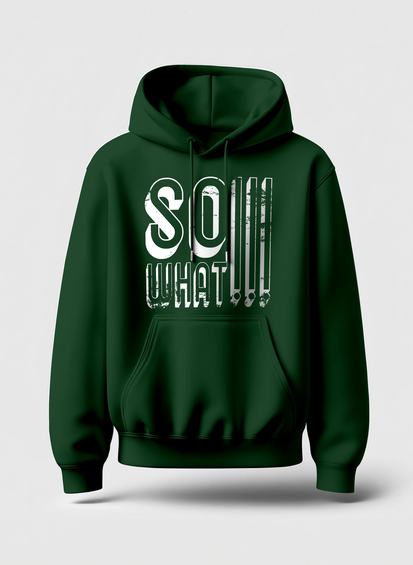 SO WHAT !!! COMFORT HOODIE