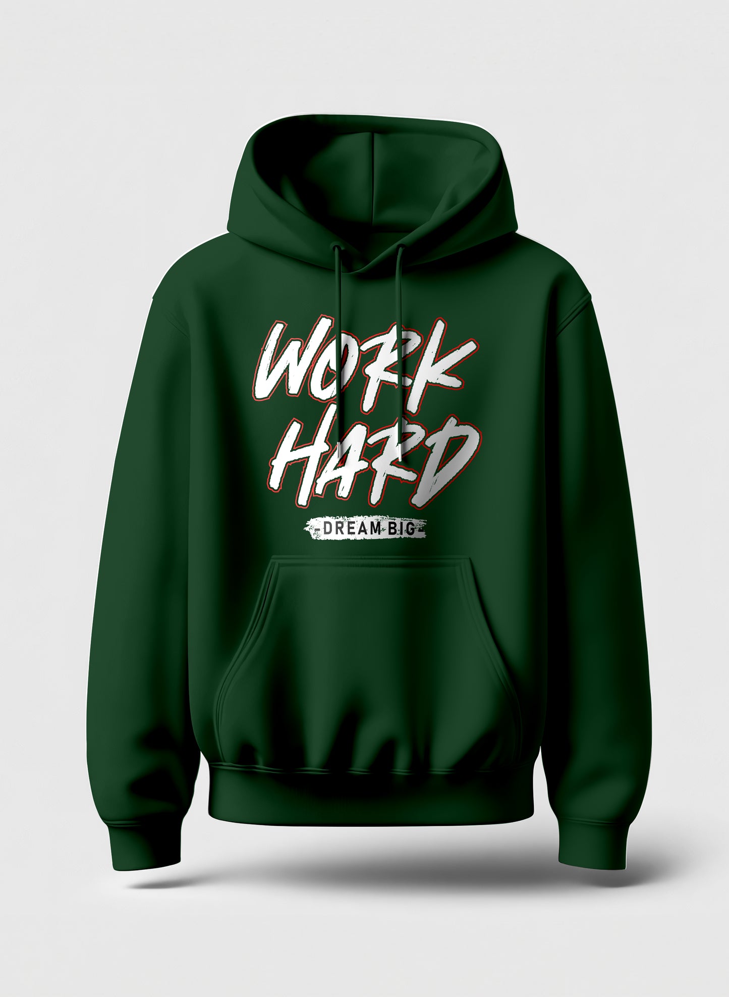 WORK HARD DREAM BIG COMFORT HOODIE