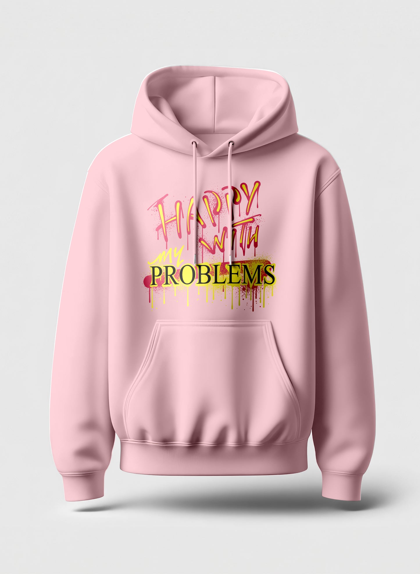 HAPPY WITH MY PROBLEMS COMFORT HOODIE