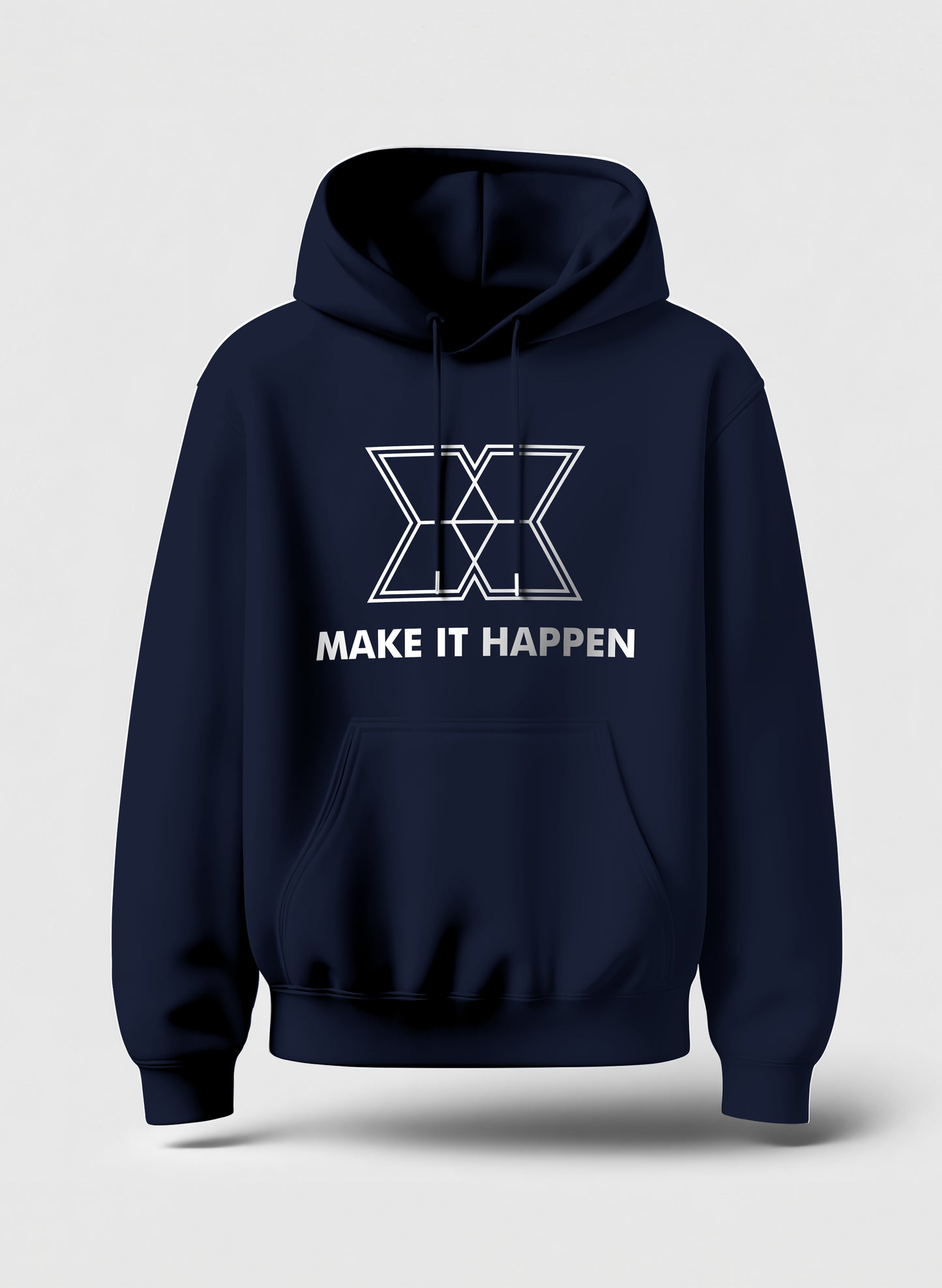 MAKE IT HAPPEN COMFORT HOODIE